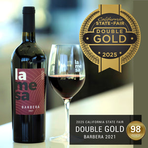 La Mesa Barbera 2021 wins Double Gold at 2025 Caifornia State Fair