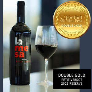 La Mesa Petit Verdot 2023 Reserve Double Gold Award at Foothill Wine Competition