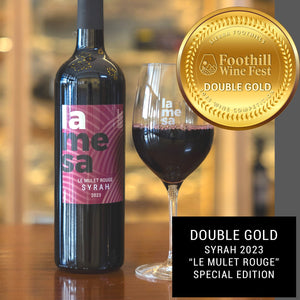 La Mesa Syrah 2023 Le Mulet Rouge Double Gold award from 2025 Foothill Wine Competition